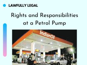 Rights and Responsibilities at a Petrol Pump