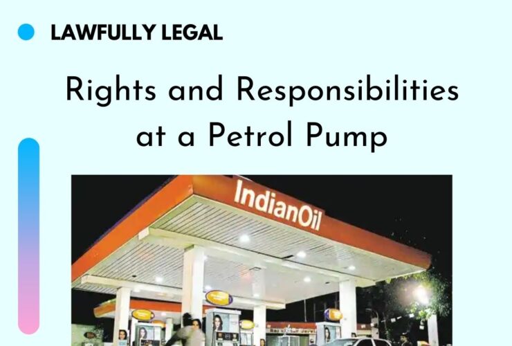 Rights and Responsibilities at a Petrol Pump