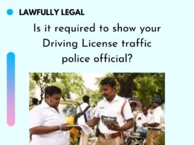 Is it required to show your Driving License traffic police official?