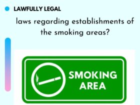laws regarding establishments of the smoking areas?