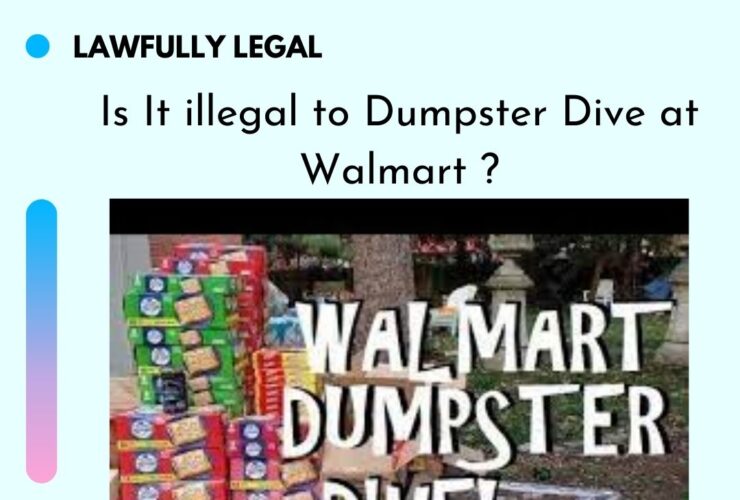 Is It illegal to Dumpster Dive at Walmart ?