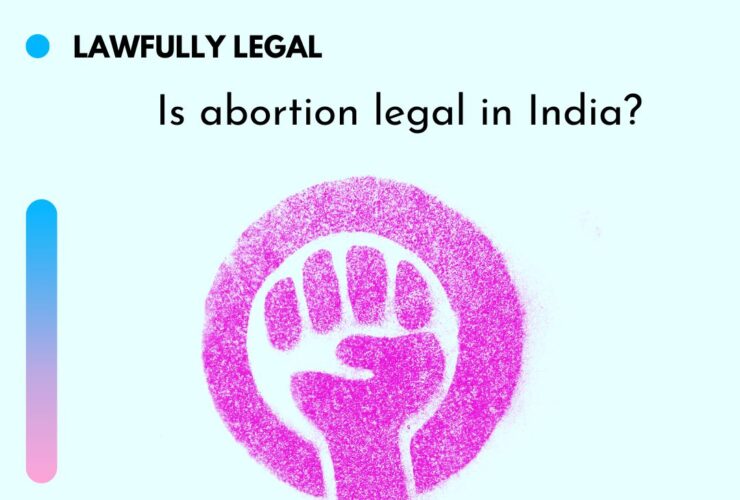 Is abortion legal in India?