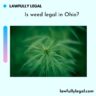 Is weed legal in Ohio?