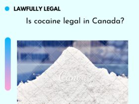 Is cocaine legal in Canada?