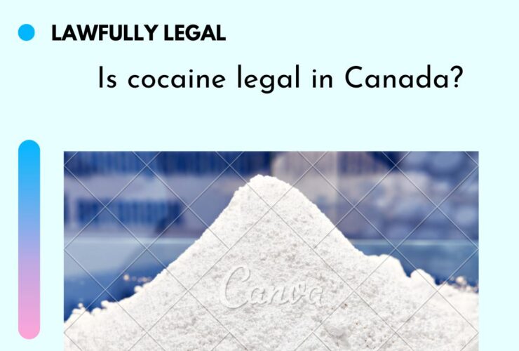 Is cocaine legal in Canada?