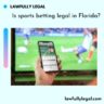 Is sports betting legal in Florida?