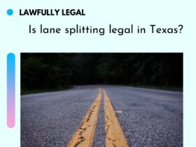 Is lane splitting legal in Texas?