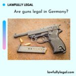 Are guns legal in Germany?
