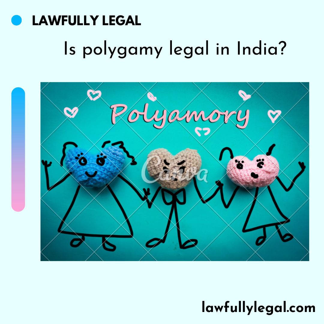 Is polygamy legal in India?
